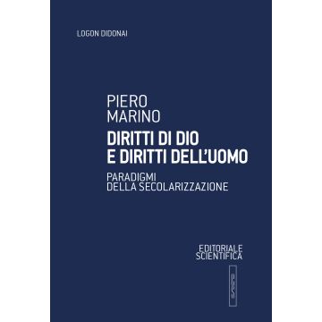 Diritti di Dio e diritti dell'uomo. Paradigmi della secolarizzazione