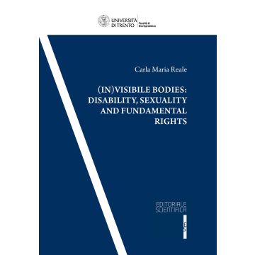 (In)visible bodies: disability, sexuality and fundamental rights