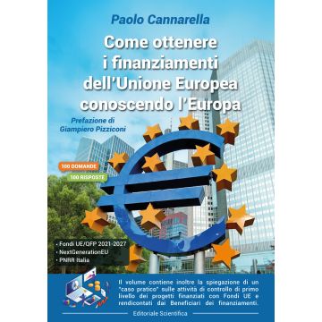 Come ottenere i finanziamenti dell'Unione Europea conoscendo l'Europa