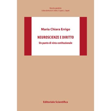Neuroscienze e diritto. Un punto di vista costituzionale