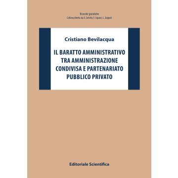 Il baratto amministrativo tra amministrazione condivisa e partenariato pubblico privato