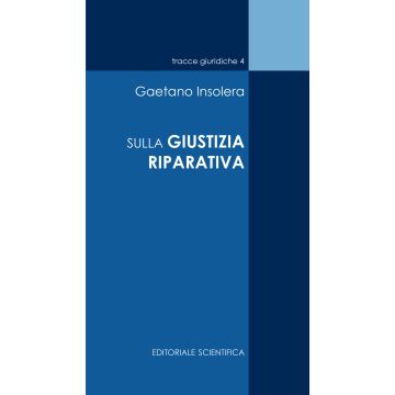 Sulla giustizia riparativa