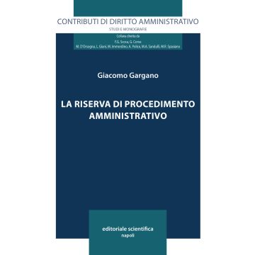 La riserva di procedimento amministrativo
