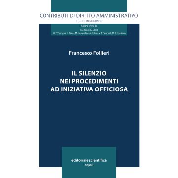 Il silenzio nei procedimenti ad iniziativa officiosa