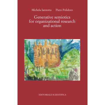 Generative semiotics for organizational research and action