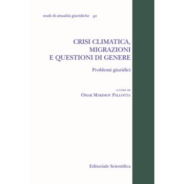 Crisi climatica, migrazioni e questioni di genere. Problemi giuridici