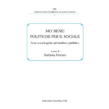 Mo' bene! Politiche per il sociale