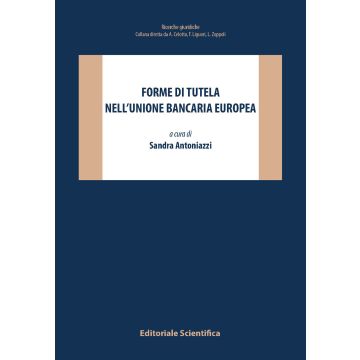Forme di tutela nell'Unione bancaria europea