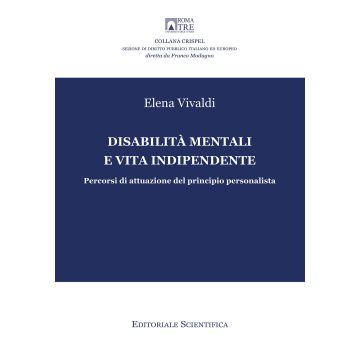 Disabilità mentali e vita indipendente. Percorsi di attuazione del principio personalista