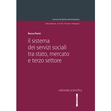 Il sistema dei servizi sociali tra Stato, mercato e terzo settore