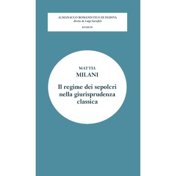 Il regime dei sepolcri nella giurisprudenza classica