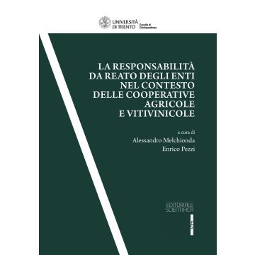 La responsabilità da reato degli enti nel contesto delle cooperative agricole e vitivinicole