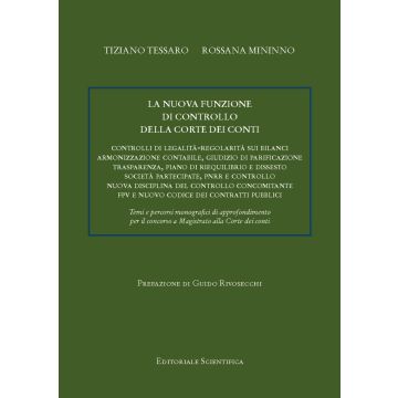 Nuova funzione di controllo della corte dei conti. Controlli di legalità-regolarità sui bilanci di armonizzazione contabile, giudizio di parificazione, trasparenza, piano di riequilibrio e dissesto, società partecipate, PNRR e controllo, nuova disciplina 