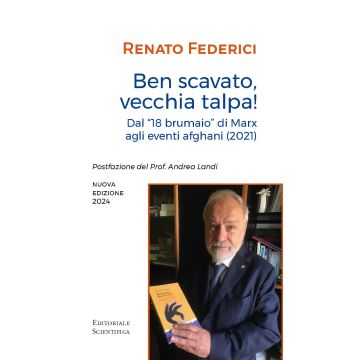 Ben scavato vecchia talpa! Dal «18 brumaio» di Marz agli eventi afghani (2021)