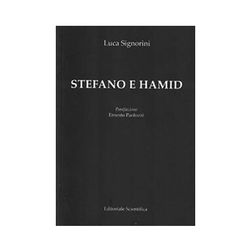 Stefano e Hamid
