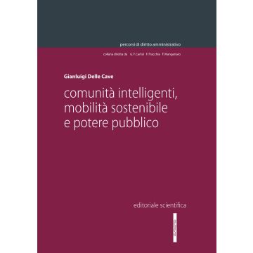 Comunità intelligenti, mobilità sostenibile e potere pubblico