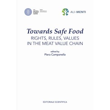 Towards Safe Food: rights, rules, values in the meat value chain