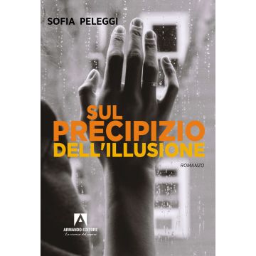 Sul precipizio dell'illusione