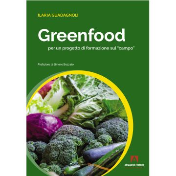 Greenfood per un progetto di formazione sul «campo»