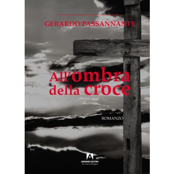 All'ombra della croce