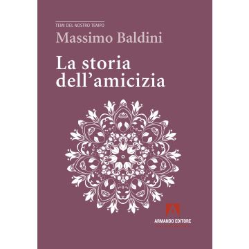 La storia dell'amicizia
