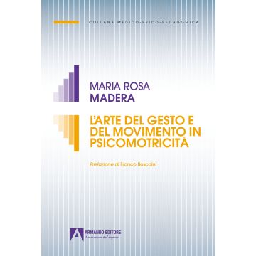 L'arte del gesto e del movimento in psicomotricità