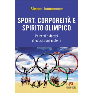 Sport, corporeità e spirito olimpico