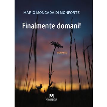 Finalmente domani!