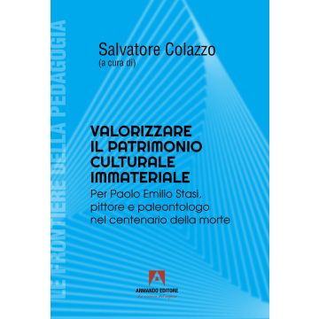 Valorizzare il patrimonio culturale immateriale. Per Paolo Emilio Stati, pittore e paleontologo nel centenario della morte