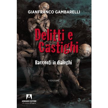 Delitti e castighi. Racconti in dialoghi
