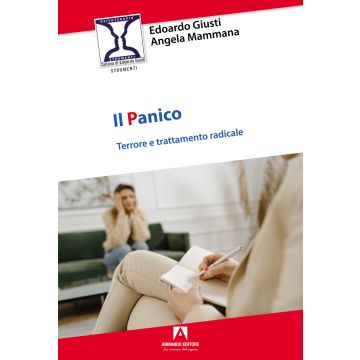 Il panico. Terrore e trattamento radicale