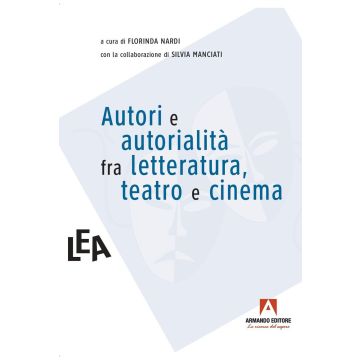 Autori e autorialità fra letteratura e cinema
