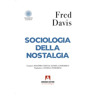 Sociologia della nostalgia