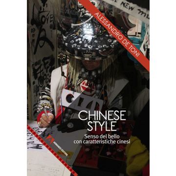 Chinese style. Senso del bello con caratteristiche cinesi