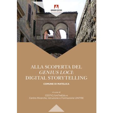 Alla scoperta del «genius loci»: digital storytelling comune di matelica