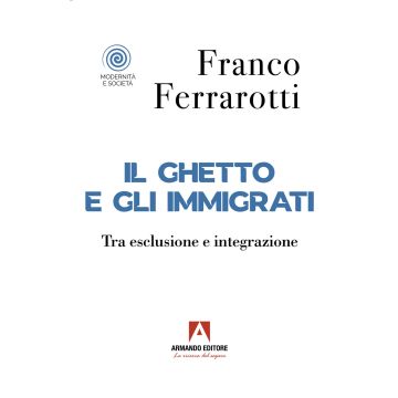 Il ghetto e gli immigrati
