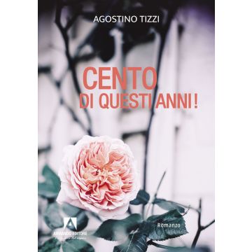 Cento di questi anni!