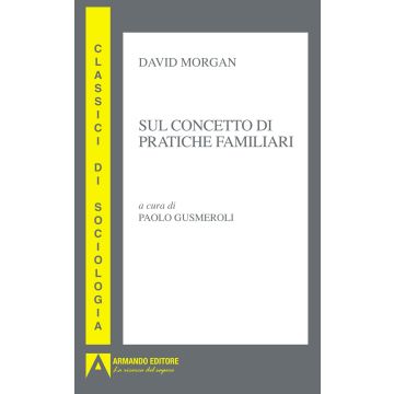 Sul concetto di pratiche familiari