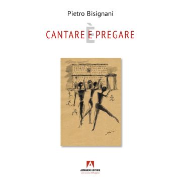 Cantare (e) è pregare