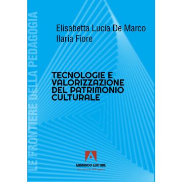 Tecnologie e valorizzazione patriomonio
