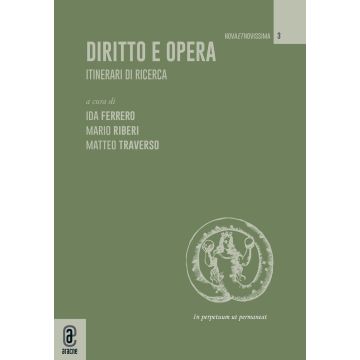 Diritto e opera. Itinerari di ricerca