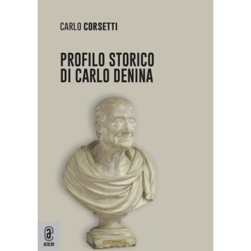 Profilo storico di Carlo Denina