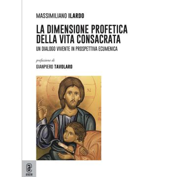 La dimensione profetica della vita consacrata