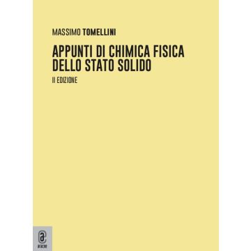 Appunti di chimica fisica dello stato solido