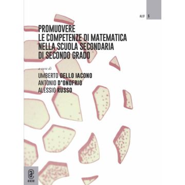Promuovere le competenze di matematica nella scuola secondaria di secondo grado