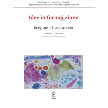 Idee in form@zione (2022). Vol. 10: Insegnare nel cambiamento