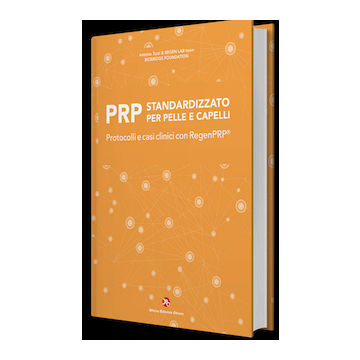 PRP standardizzato per pelle e capelli. Protocolli e Casi Clinici con REGENPRP® (con Video e casi clinici)  [Turzi Antoine; REGEN LAB Team - Officina Editoriale Firenze]