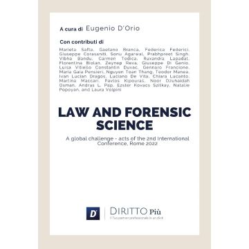 Law and forensic science: a global challenge, acts of the 2nd International conference Rome 2022