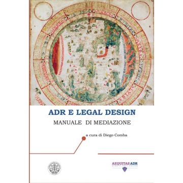 ADR e legal design. Manuale di mediazione