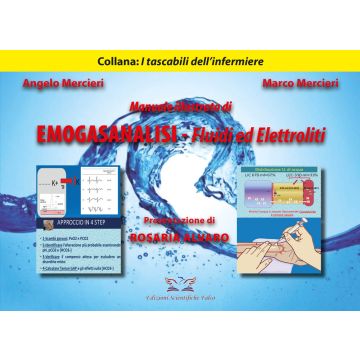 Manuale illustrato di emogasanalisi. Fluidi ed elettroliti